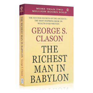 Book The Richest Man In Babylon By George S. Clason Financial Success Inspirational Reading Book – Volume : 1
